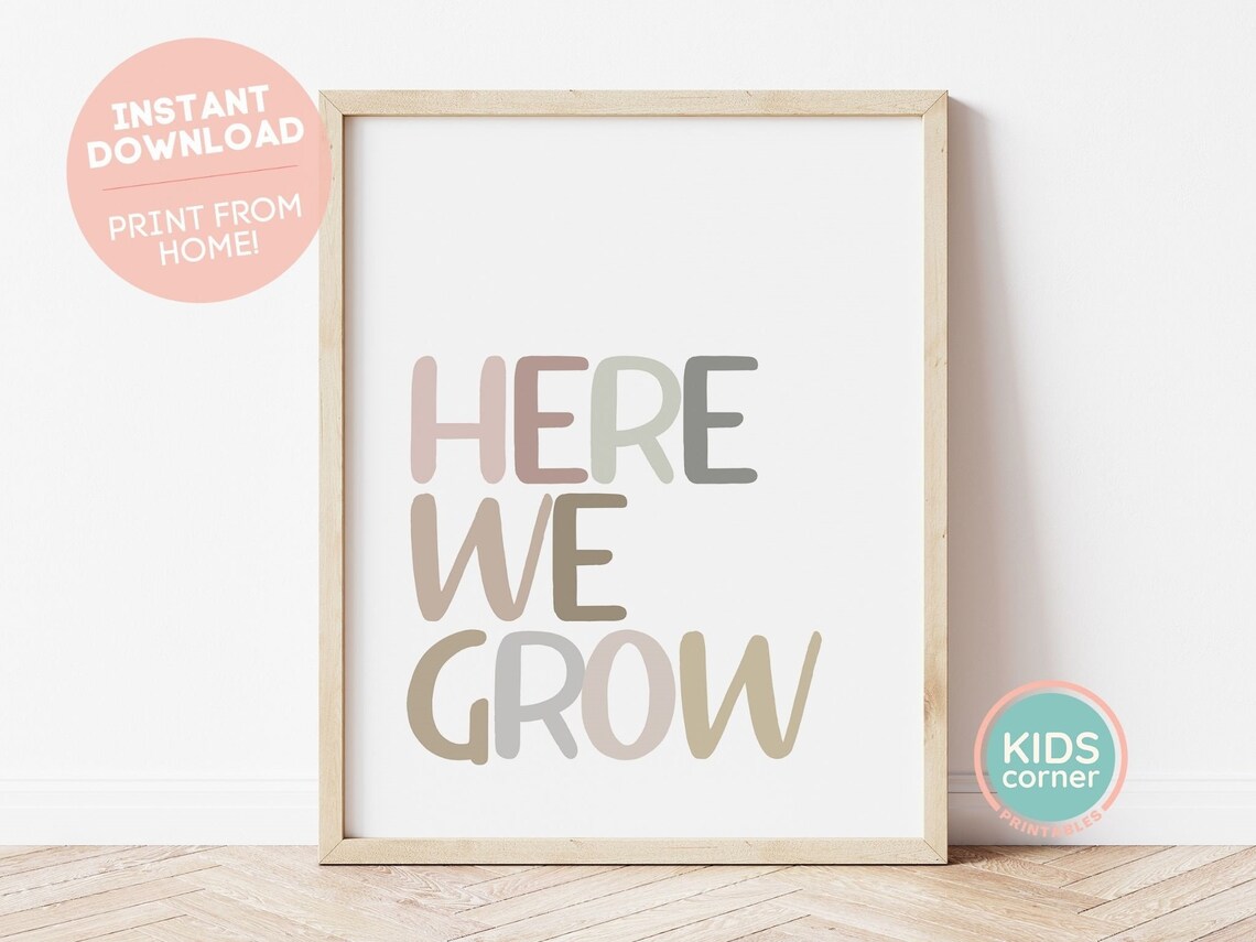 Here We Grow Nursery Positive Classroom Kids Art Print