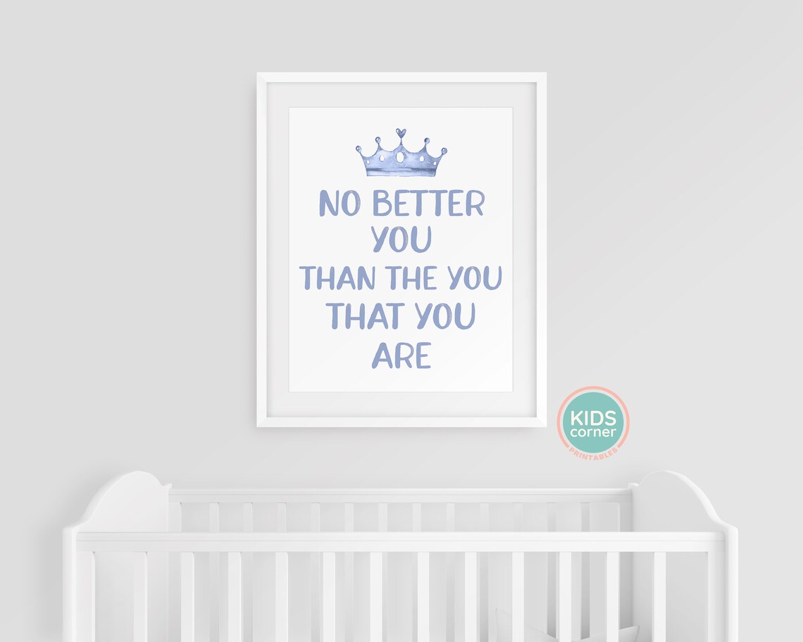 No Better You Than The You That You Are Blue Watercolor Crown Poster - Image 3
