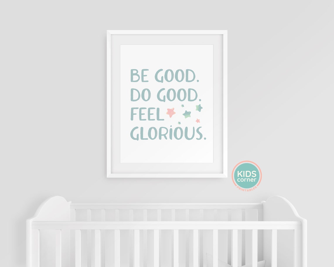 Be Good Do Good Feel Glorious Sage Green Kids Affirmation Poster - Image 3