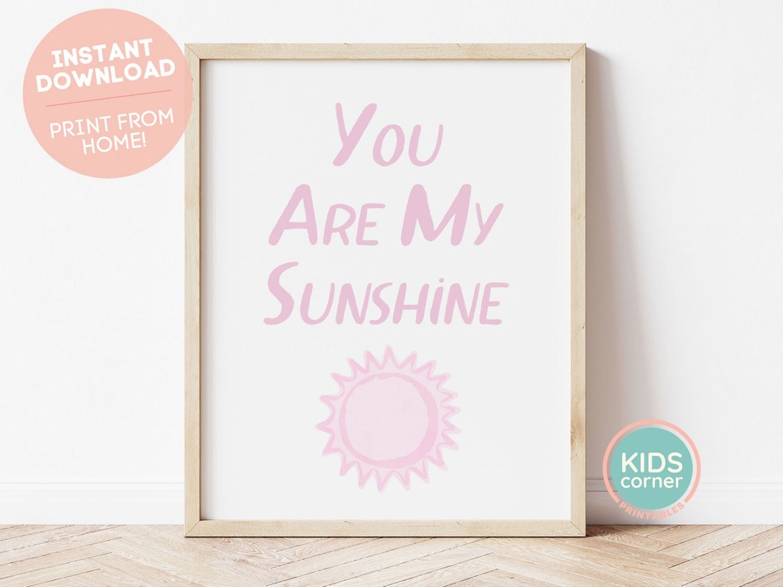 You Are My Sunshine Pink Sun Kids Nursery Bedroom Quote Poster