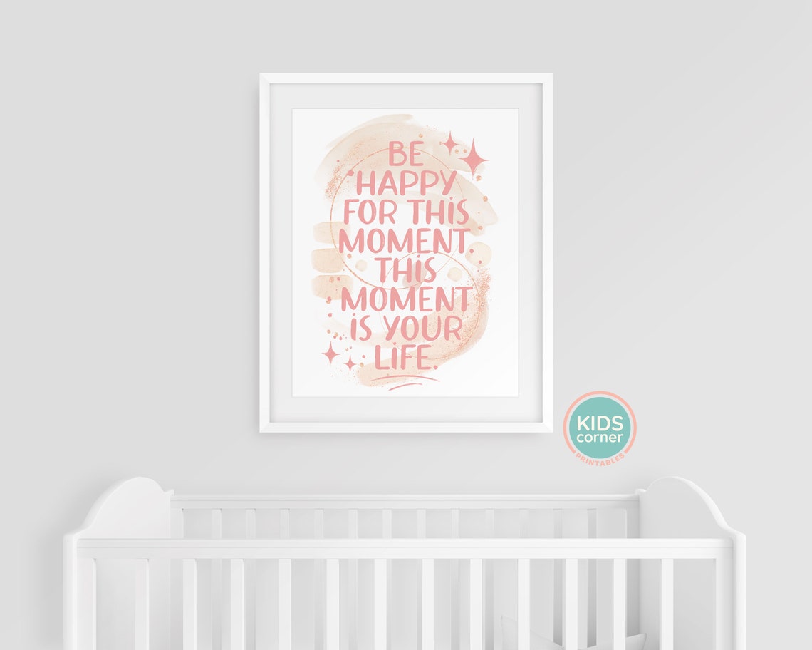 Be Happy for This Moment Pink Watercolor Mindfulness Quote Poster - Image 3