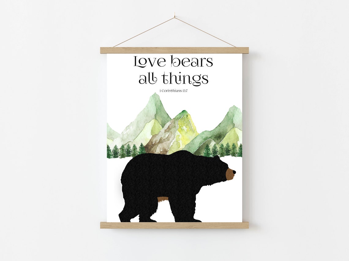 Love Bears All Things 1 Corinthians 13:7 Black Bear Mountain Poster - Image 4