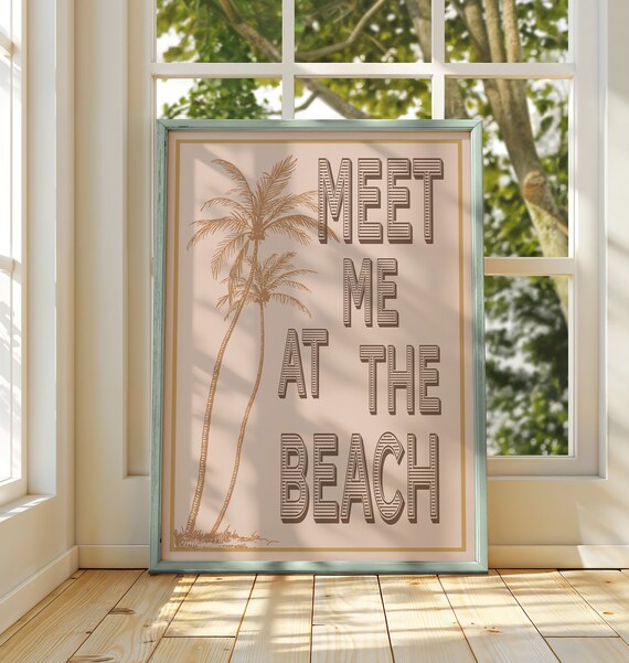 Meet Me At The Beach Palm Trees Brown Retro Coastal Quote Poster