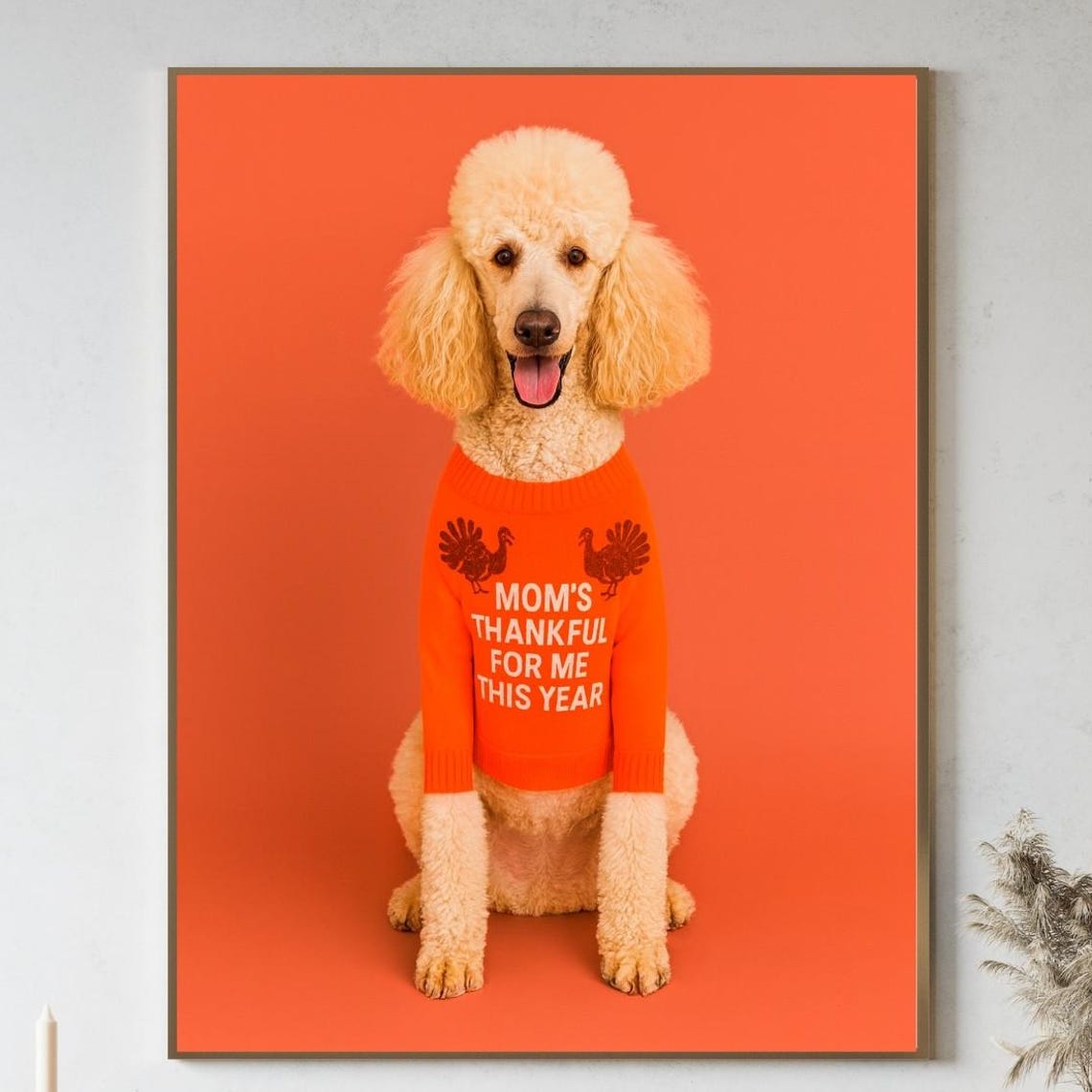 Poodle Moms Thankful for Me Thanksgiving Sweater Photo Poster