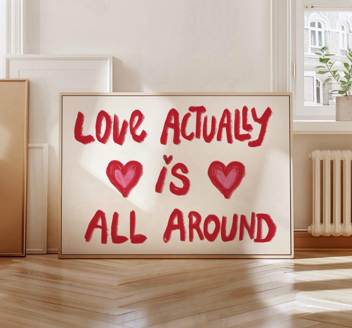 Love Actually Is All Around Red Block Letter Quote Wall Poster