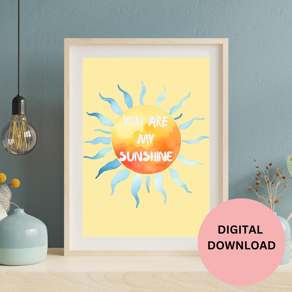 You Are My Sunshine Orange Sun Blue Wavy Rays Yellow Kids Nursery Poster - Image 3