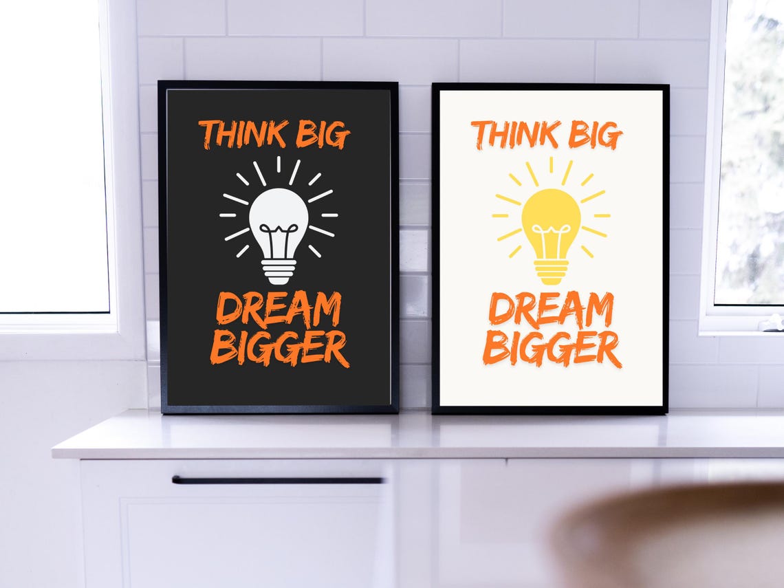 Think Big Dream Bigger Lightbulb Typography Duo Quote Poster Pair