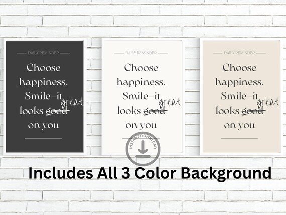 Choose Happiness Daily Reminder Three Color Background Poster