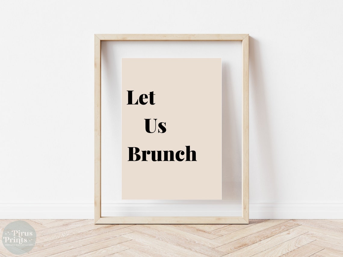 Let Us Brunch, Minimal Kitchen Decor - Image 4