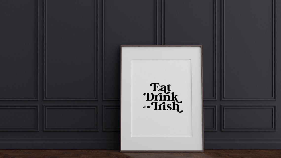 Eat Drink And Be Irish Bold Retro Typography St Patricks Wall Art - Image 4