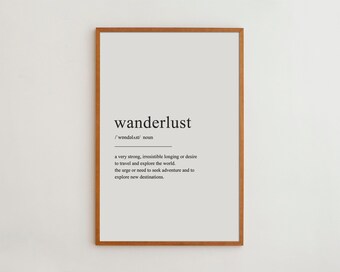 Wanderlust Definition Print, Black and White Typography