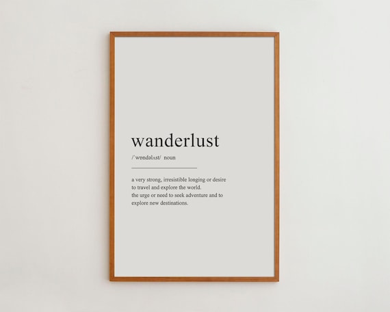 Wanderlust Definition Print, Black and White Typography