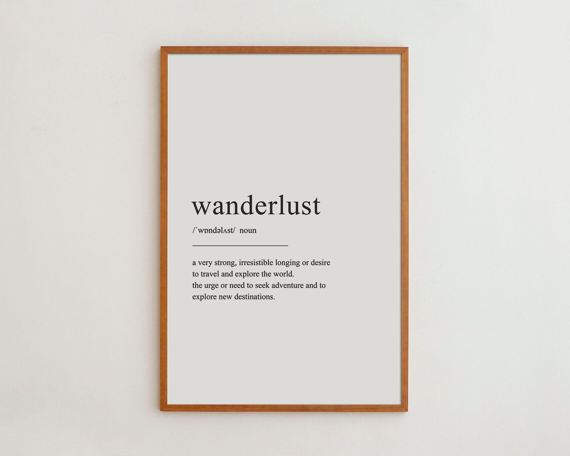 Wanderlust Definition Print, Black and White Typography