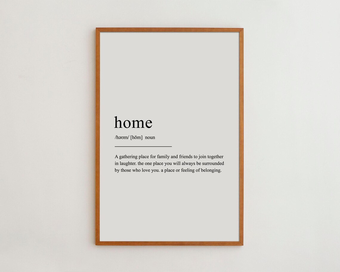 Home Definition Black and White Wall Art Print