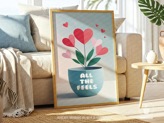 All the Feels Heart Flower Pot Cute Love Quote Wall Decor Poster