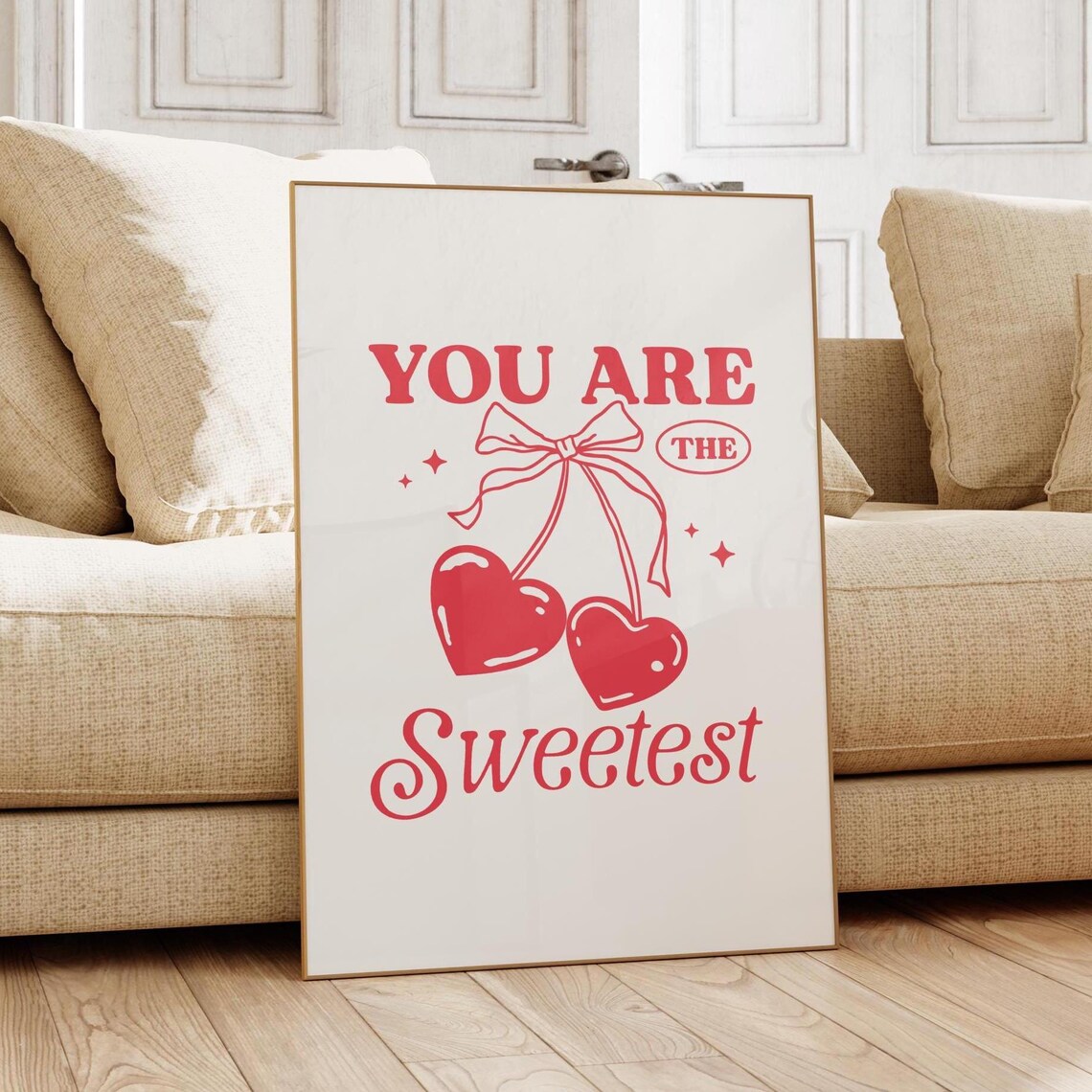 You Are The Sweetest Cherry Coquette Poster