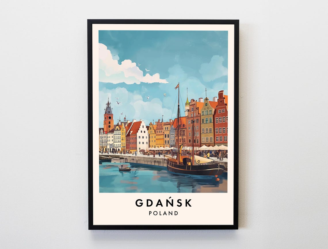 Gdańsk Poland Old Town Waterfront Sailing Ship Harbor Poster