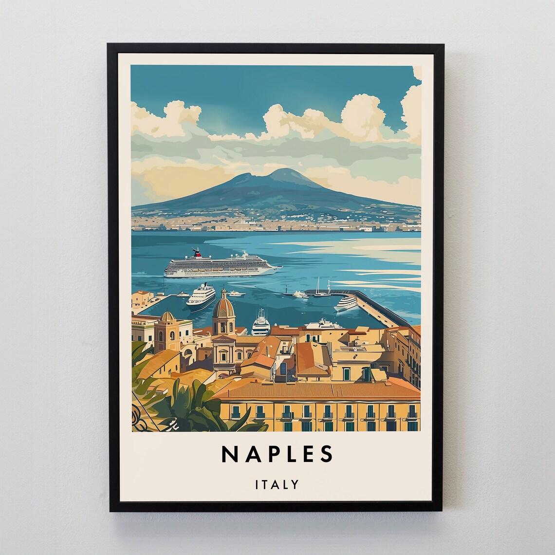 Naples Italy Mount Vesuvius Harbor Cruise Ships Travel Poster