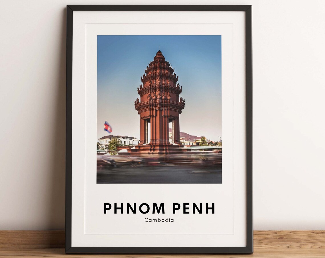 Phnom Penh Cambodia Independence Monument Travel Photo Poster