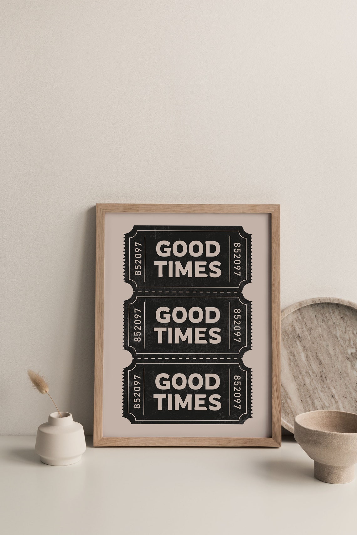 Good Times Black Beige Retro Ticket Stub Bar Cart Decor Quote Poster - Image 3