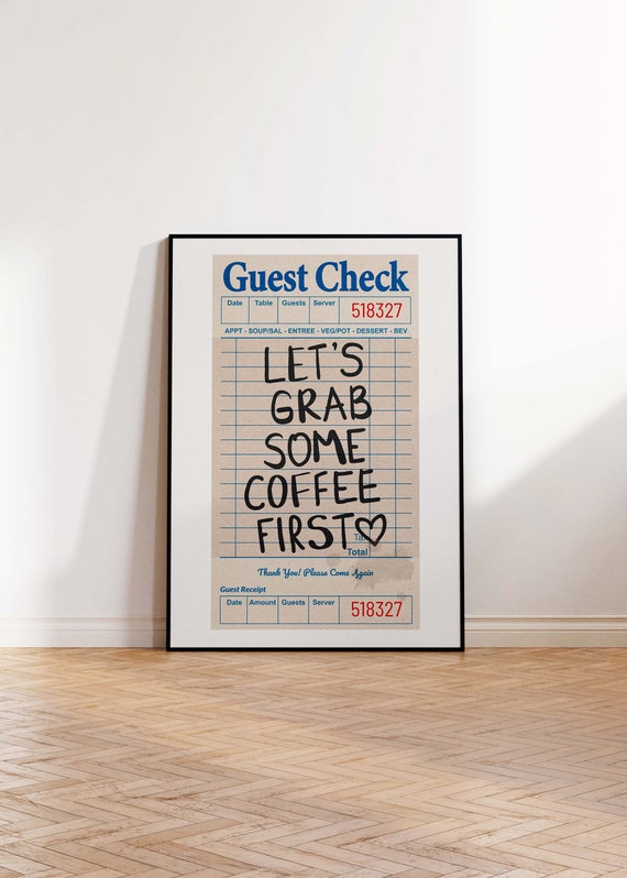 Lets Grab Some Coffee First Guest Check Print Trendy Neutral Wall Print Bar Cart Wall Art Preppy Retro Vibe Poster Funky Dorm Decor