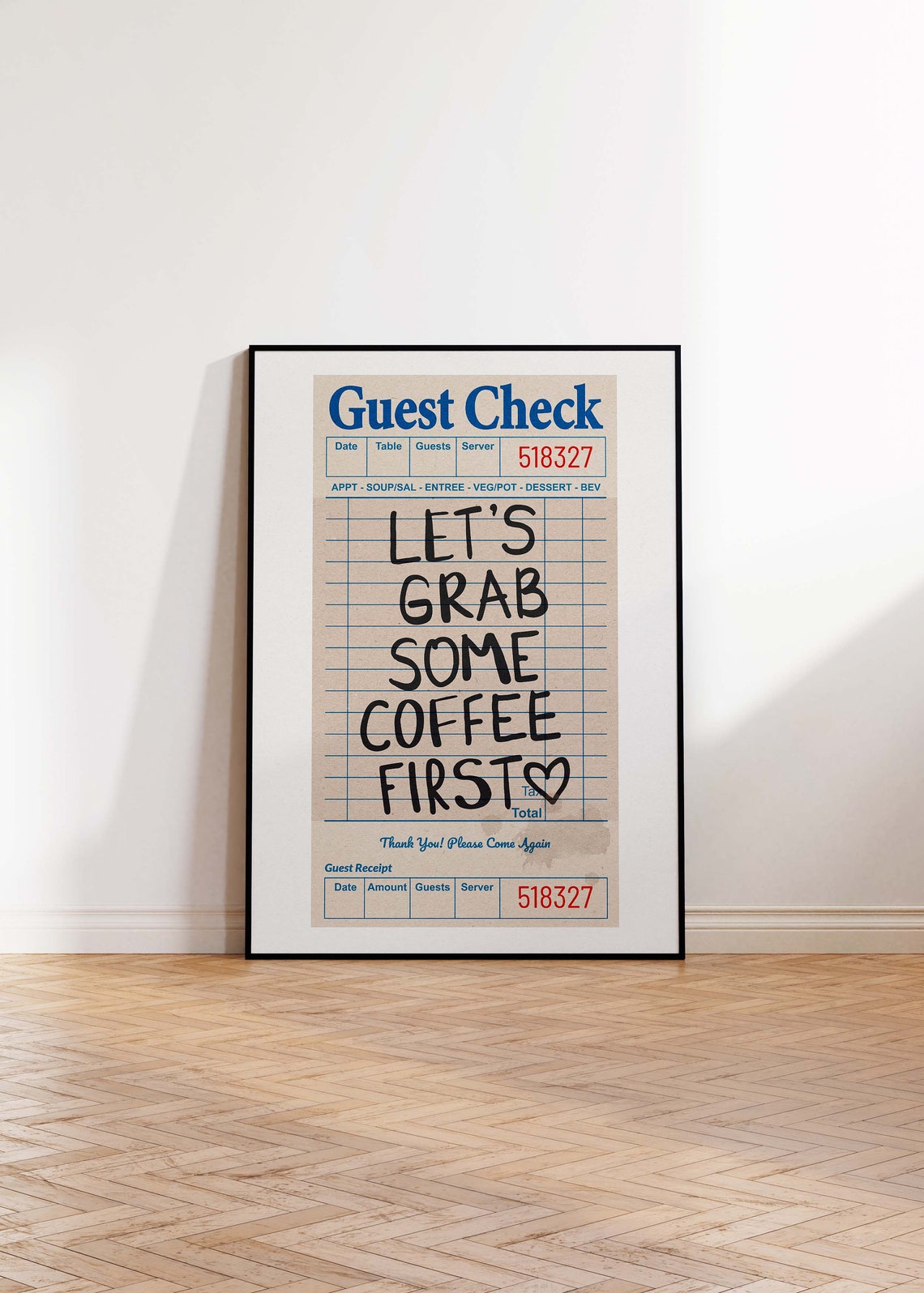 Lets Grab Some Coffee First Black Guest Check Cafe Retro Quote Poster