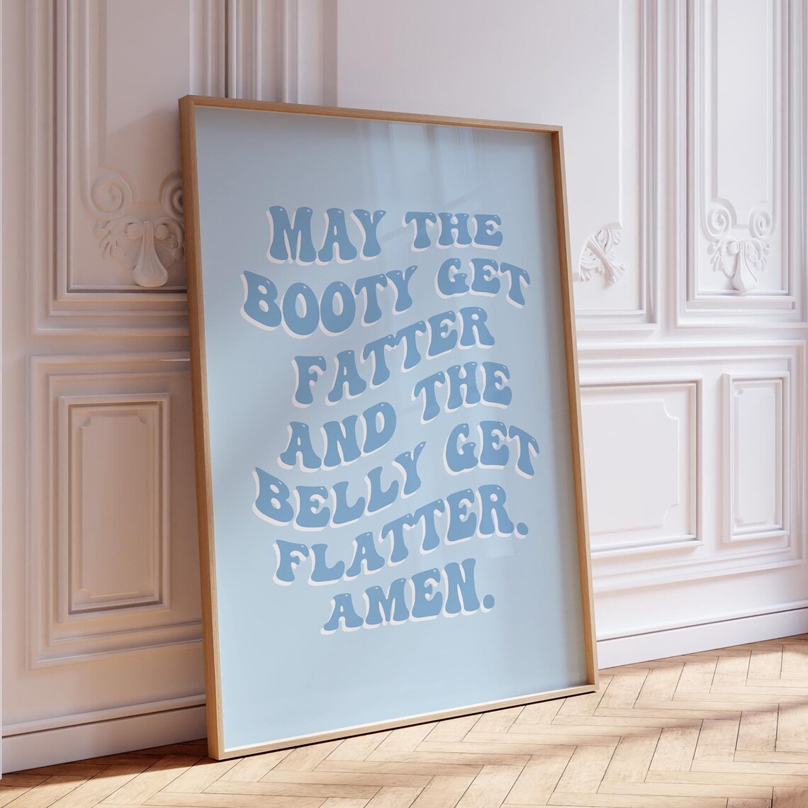 May The Booty Get Fatter Amen Baby Blue Funny Gym Wall Art Print