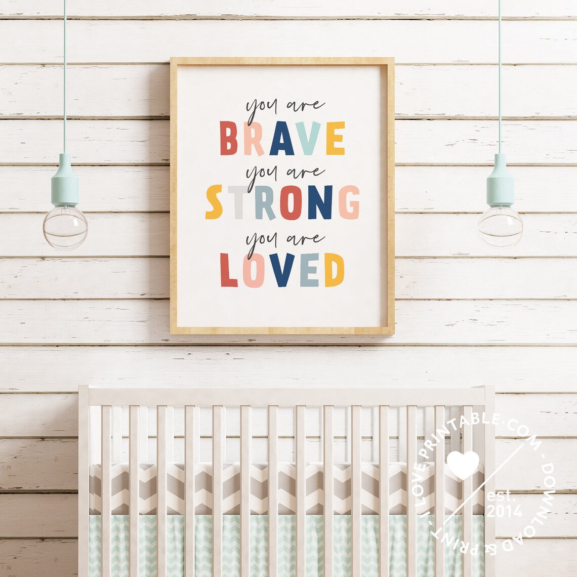 You Are Brave You Are Strong You Are Loved Colorful Kids Poster - Image 3