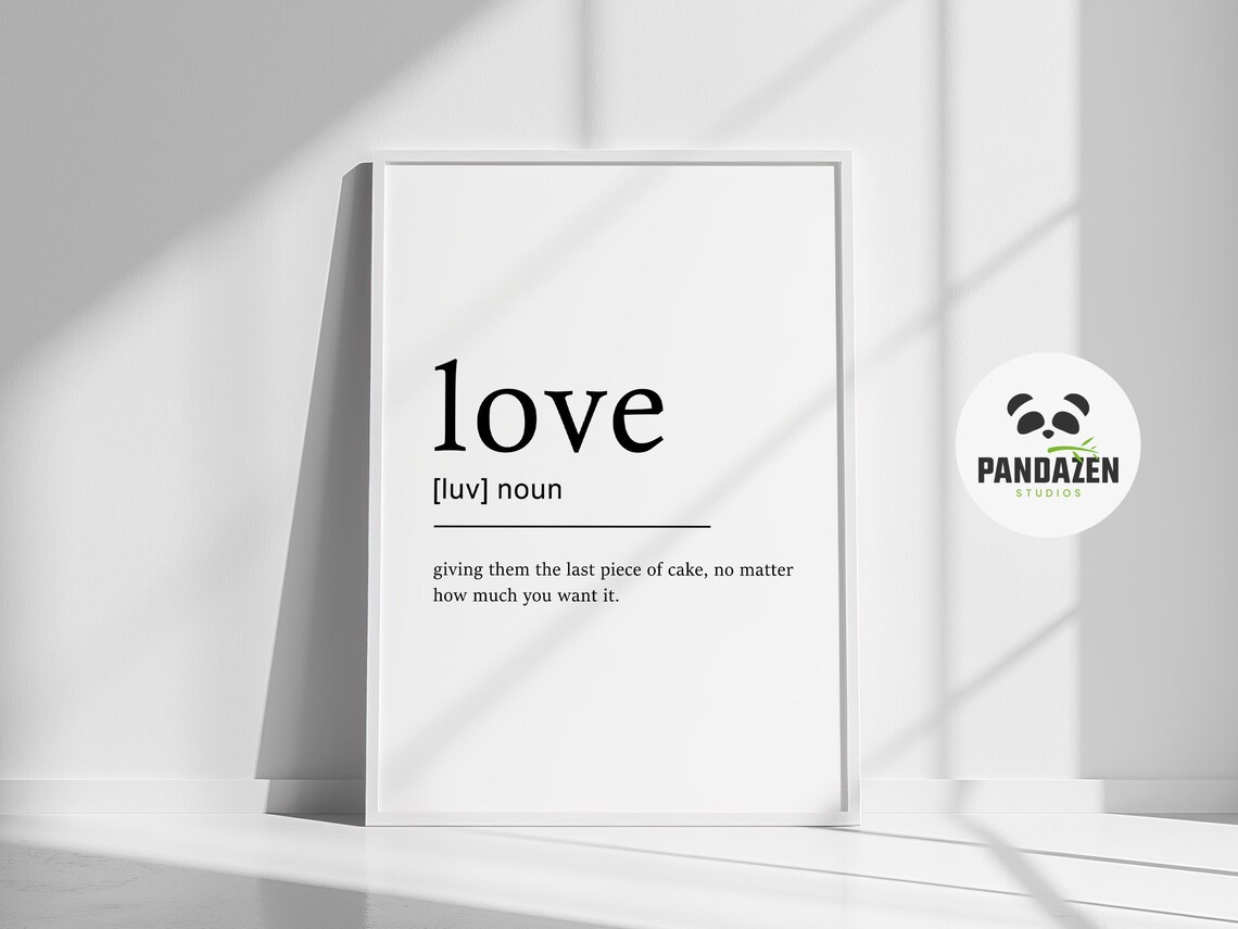 Love Definition Last Piece Of Cake Funny Typography Gift Poster - Image 2