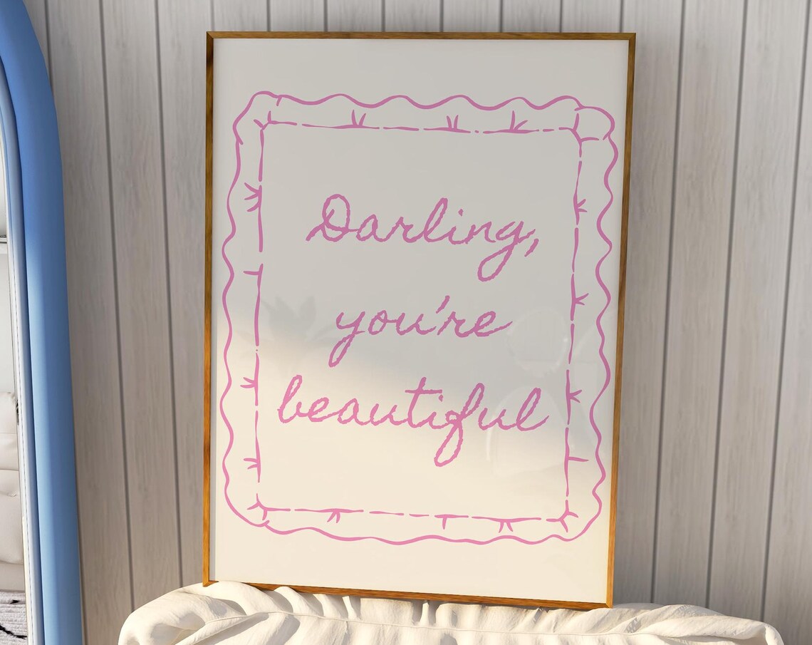 Darling You're Beautiful Pink Script Girly Affirmation Poster