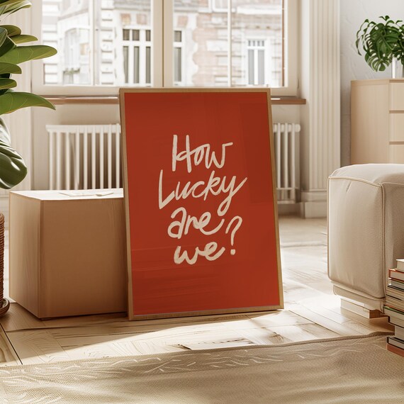 How Lucky Are We Print Positive Quote Wall Art Bedroom Decor Gift Hand Drawn First Home Trendy Gratitude Poster