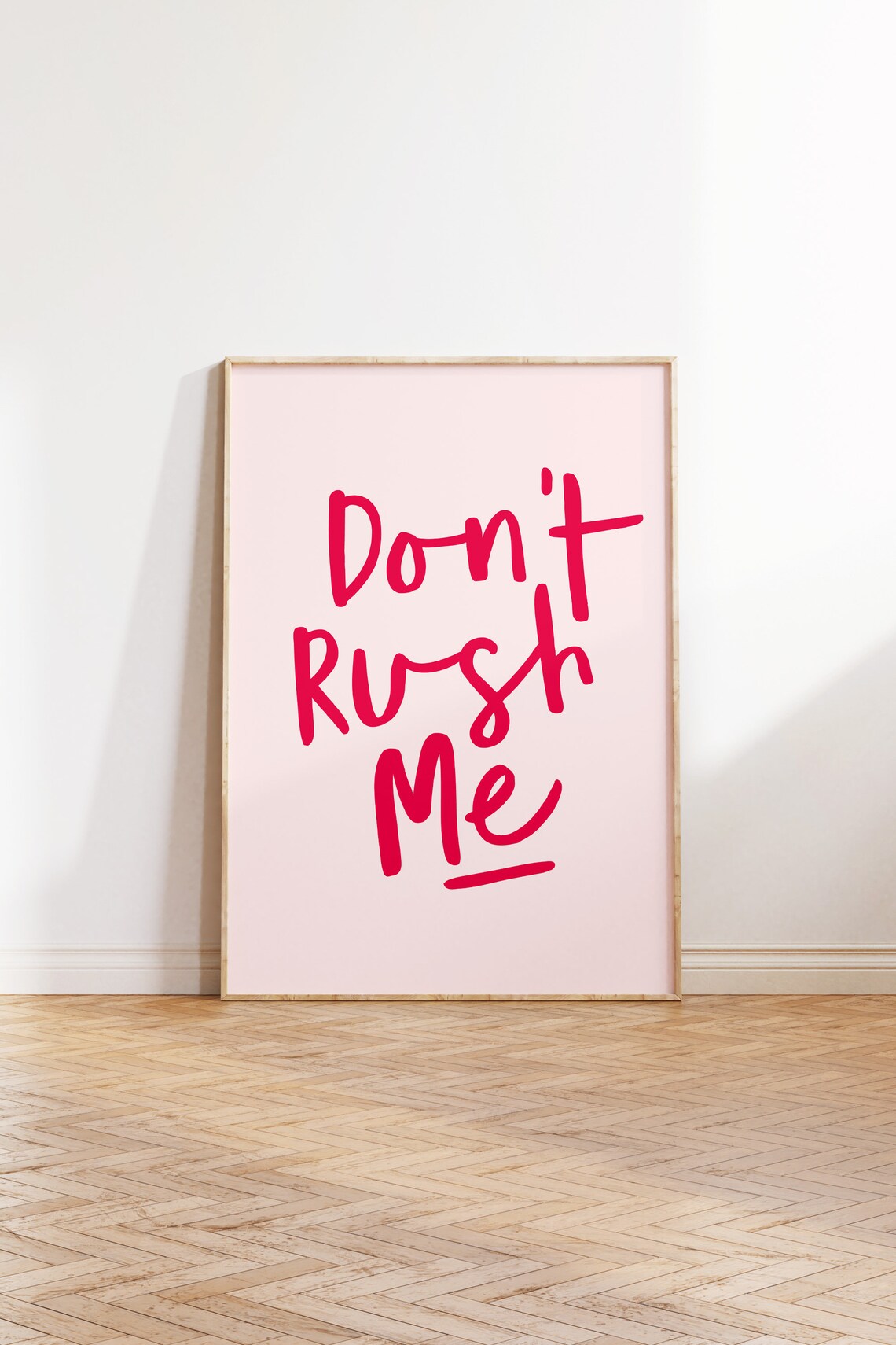 Dont Rush Me Feminist Wall Art for Girls Room - Image 3
