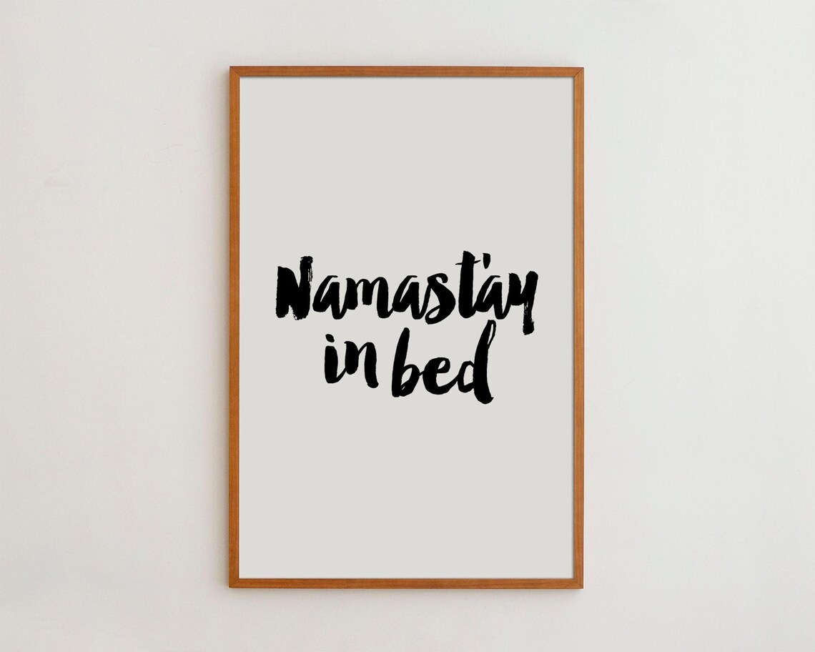 Namastay In Bed Art Print, Scandinavian Wall Art