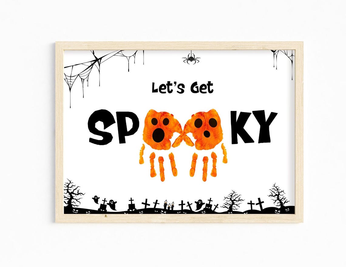 Lets Get Spooky Halloween Handprint Ghost Kids Craft Keepsake Poster