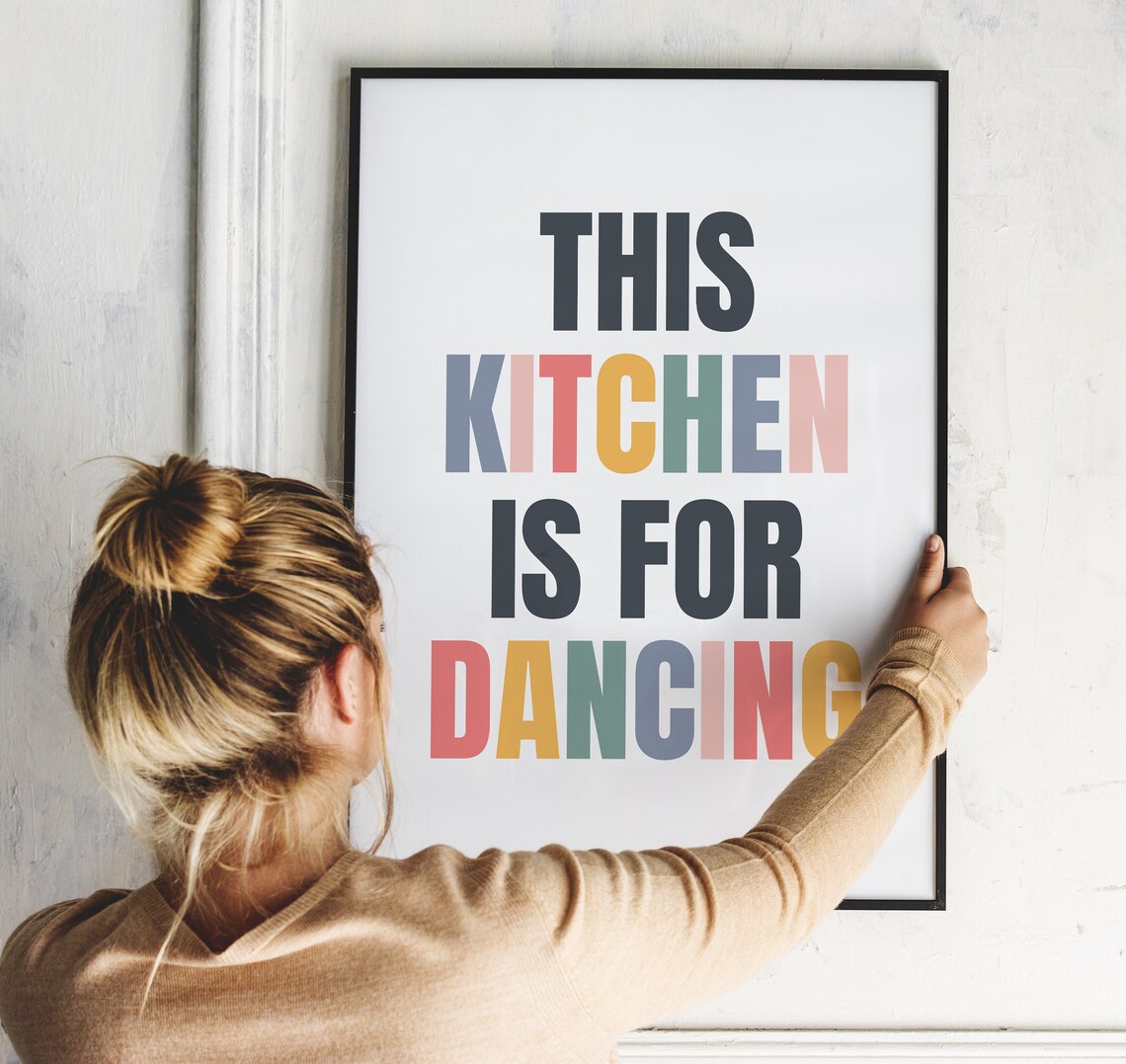 This Kitchen Is For Dancing Kitchen Decor Poster - Image 3