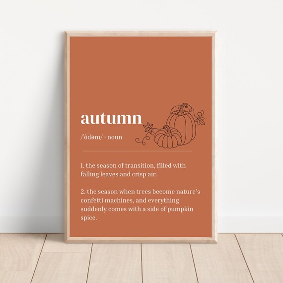 Autumn Definition Burnt Orange Pumpkin Spice Fall Dictionary Poster