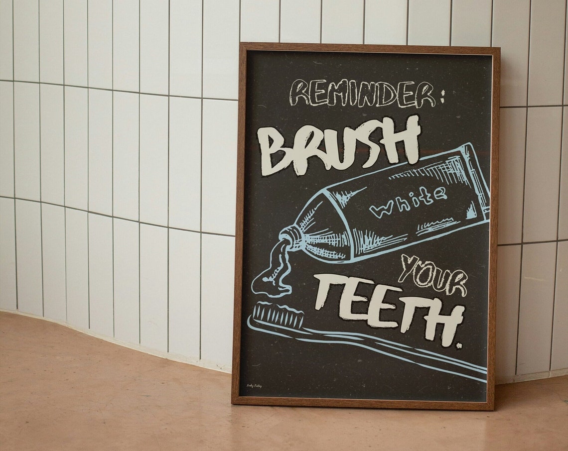 Brush Your Teeth Wall Print Bathroom Wall Art Funny Bathroom Quote Vintage Print Retro Art - Image 2