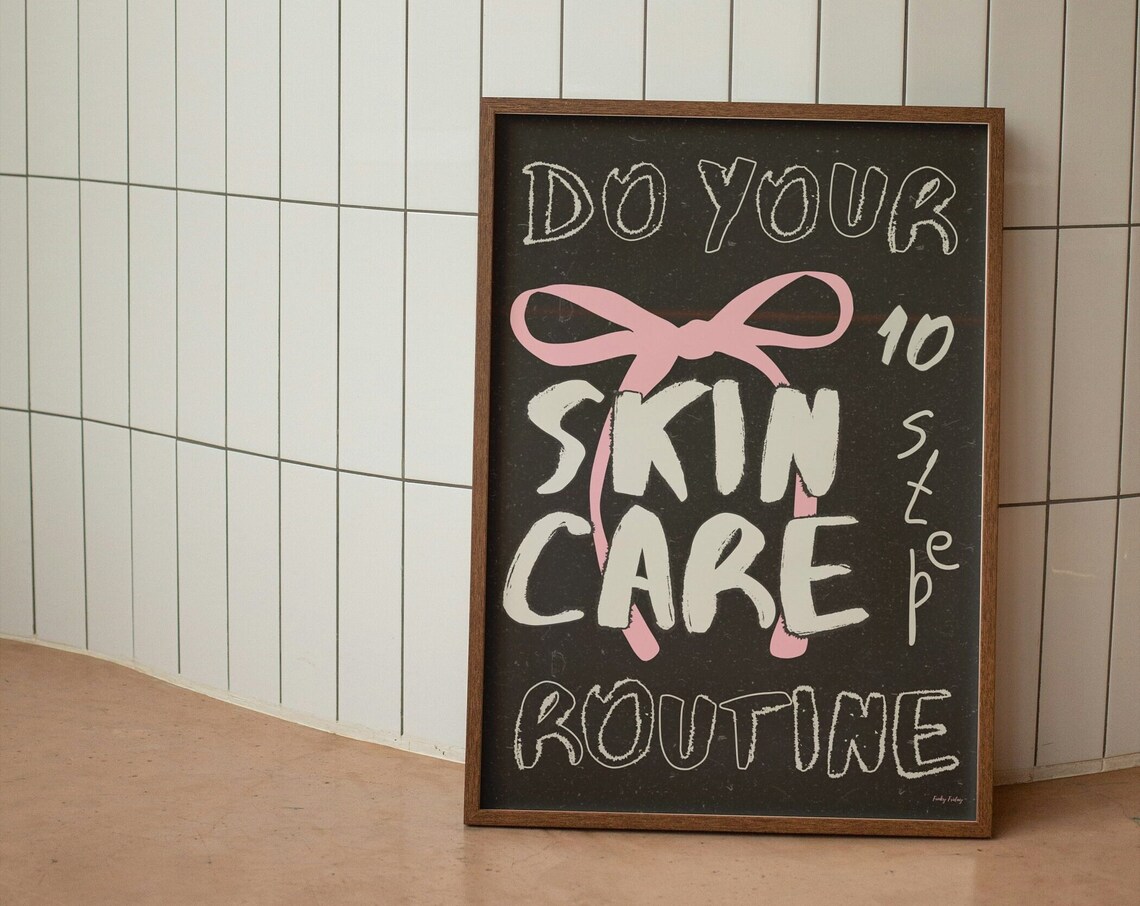 Do Your Skin Care Routine 10 Step Bold Pink Bow Quote Wall Art - Image 2