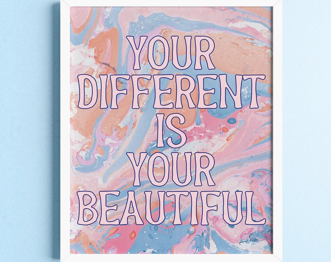 Your Different Is Your Beautiful Pink Marble Affirmation Poster