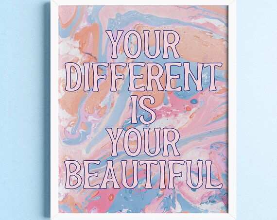 Your Different Is Your Beautiful Pink Marble Affirmation Poster