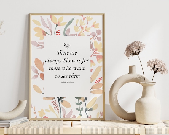 Henri Matisse Flowers Quote Poster with Watercolor Floral Border Design