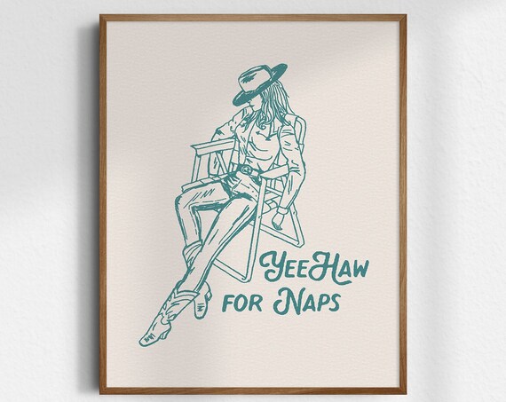 Yeehaw For Naps Teal Line Art Cowgirl Vintage Western Nap Poster