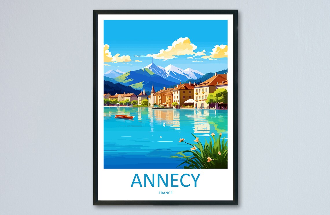 Annecy France Alpine Lake Old Town with Snowy Mountain Peaks Poster