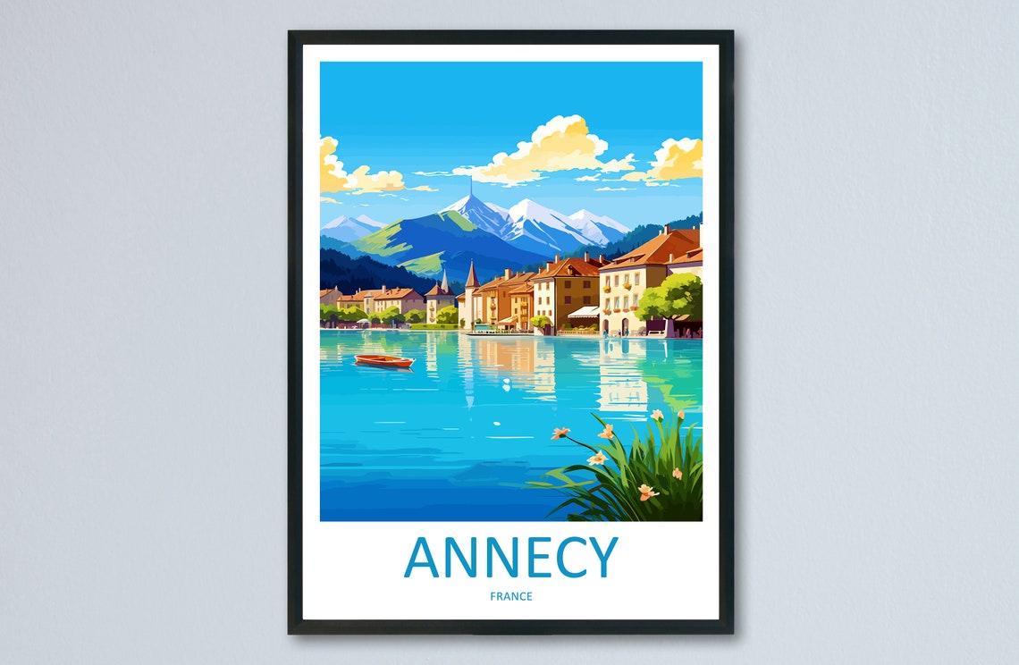 Annecy Travel Print Wall Art Annecy Wall Hanging Home Decoration Annecy Gift Art Lovers Wall Art Print Art Annecy Wall Hanging Poster Annecy