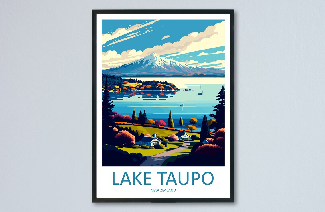 Lake Taupo Gift Art Lovers Travel Poster