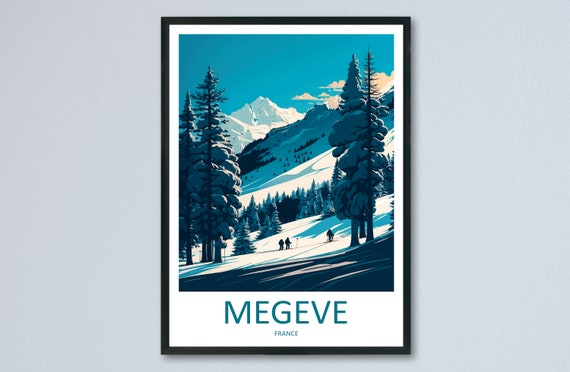 Megeve Travel Print Wall Art Megeve Wall Hanging Home Dcor Megeve Gift Art Lovers Ski Art Lover Gift Les Arcs Print Skiing Megeve Ski Art