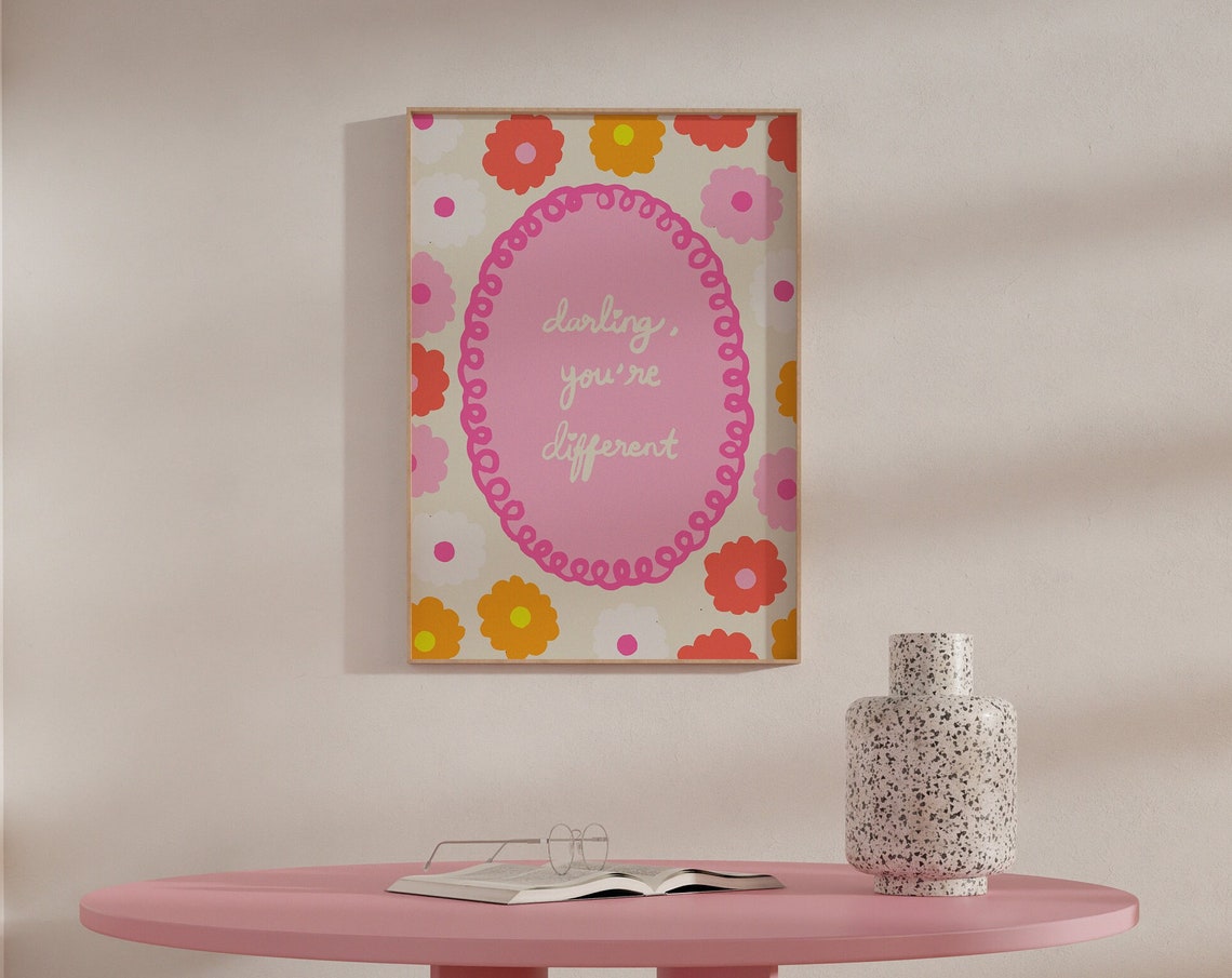 Pink Darling You Are Different Retro Floral Motivational Poster