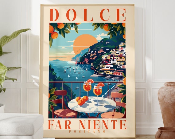 Dolce Far Niente Positano Italian Quote Travel Poster