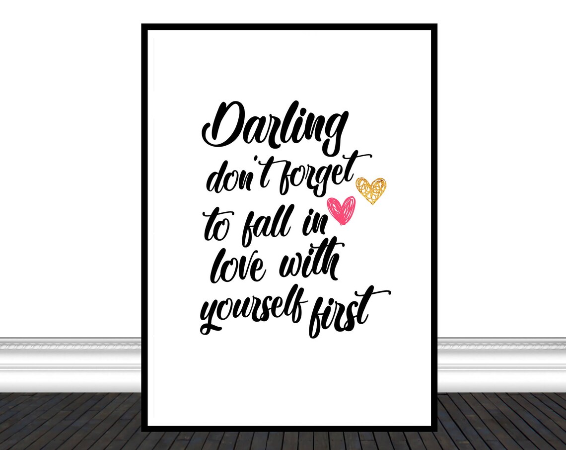 Darling Fall In Love With Yourself First Script Hearts Quote Wall Poster