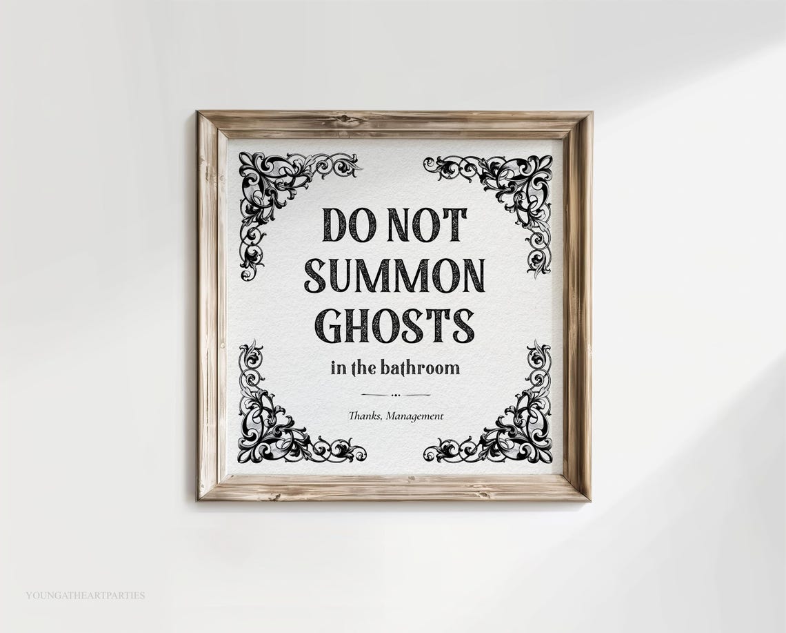Do Not Summon Ghosts in the Bathroom Funny Quote Wall Decor Print